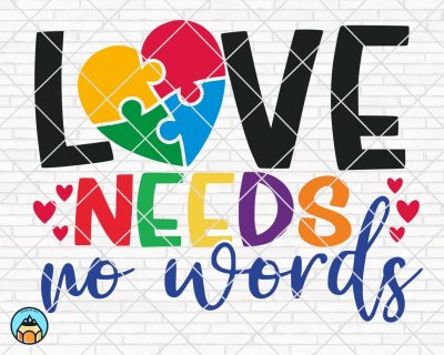 Love Needs No Words SVG