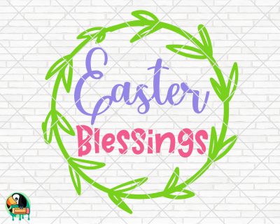 Easter Blessings SVG