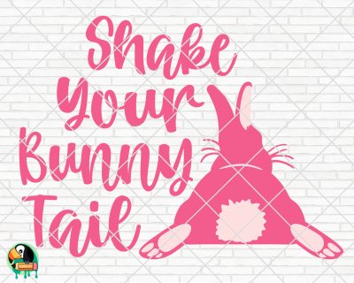 Shake Your Bunny Tail SVG