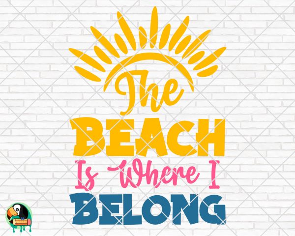 The Beach Is Where I Belong SVG