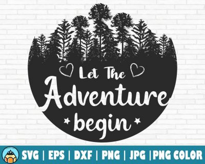 Let The Adventure Begin SVG