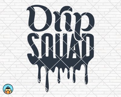 Birthday Drip Squad SVG