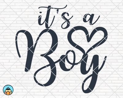 It’s A Boy SVG