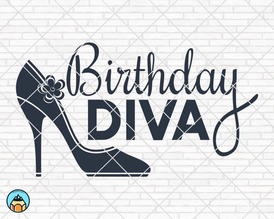 Birthday Diva SVG - HotSVG.com
