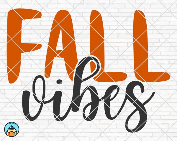 Fall Vibes SVG, Hello Fall SVG