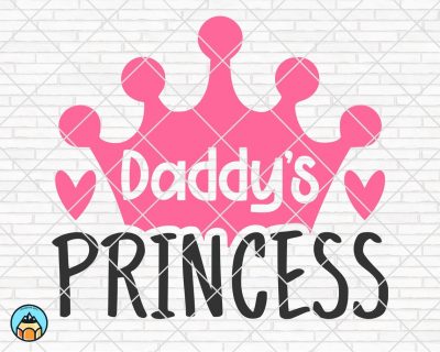 Daddy’s Princess SVG