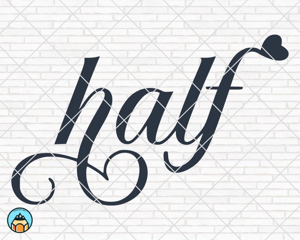 Download Half Birthday SVG | HotSVG.com