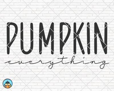 Pumpkin Everything SVG