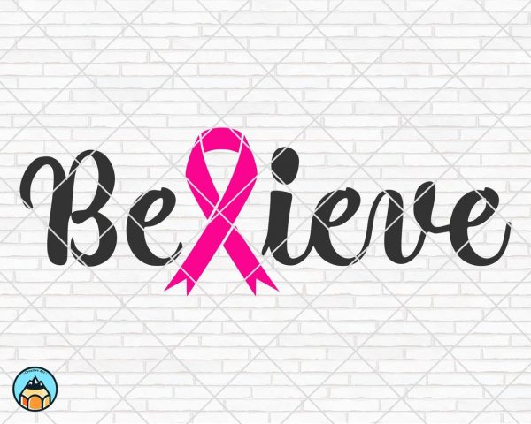 Believe SVG, Breast Cancer SVG