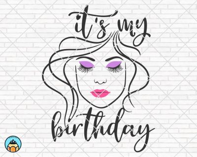 It’s My Birthday Lips SVG