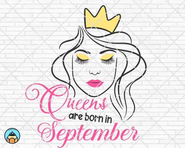 Queens are born in September SVG