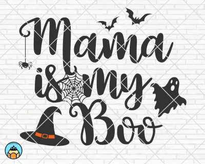 Mama Is My Boo SVG, Halloween SVG