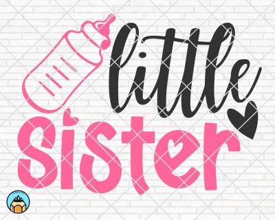 Little Sister SVG, Baby SVG