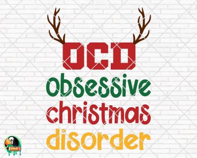 OCD Obsessive Christmas Disorder SVG