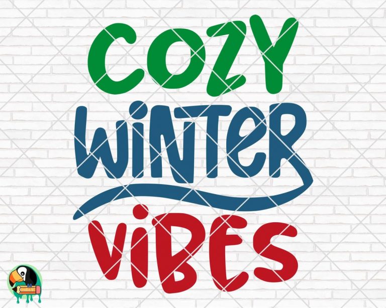 Cozy Winter Vibes SVG | HotSVG.com