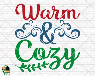 Warm and Cozy SVG