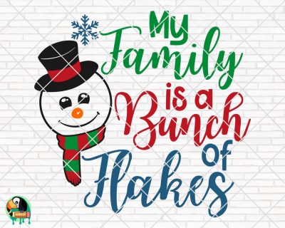 My Family is a Bunch of Flakes SVG