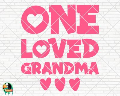 One Loved Grandma SVG